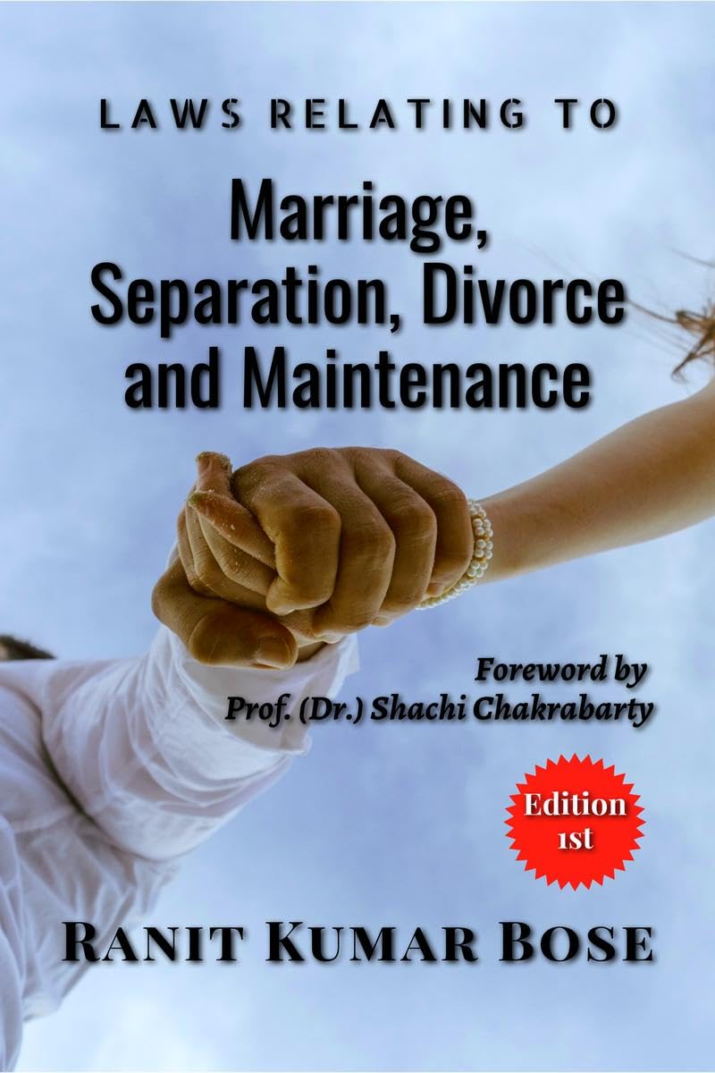 Laws Relating to Marriage, Separation, Divorce and Maintenance