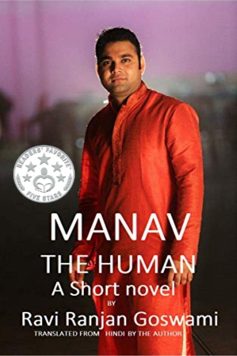 Manav, The Human. : A short novel.