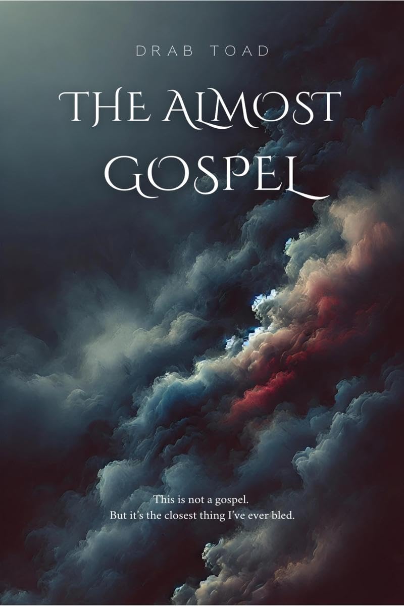 The Almost Gospel
