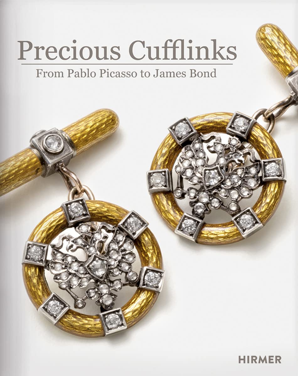 Precious Cufflinks: From Pablo Picasso to James Bond  Accessories and Jewellery for Gentlemen Over the Course of Time