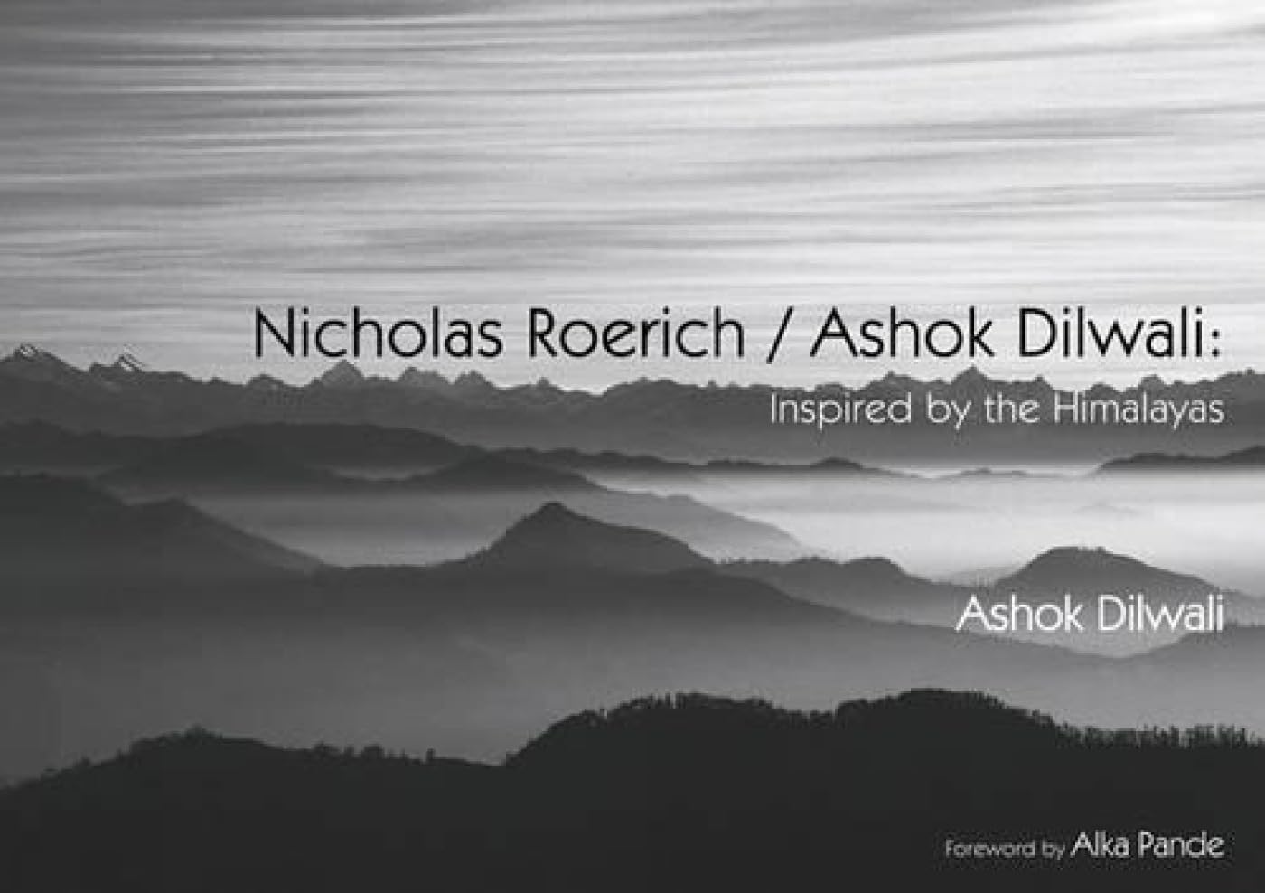 Nicholas Roerich/Ashok Dilwali