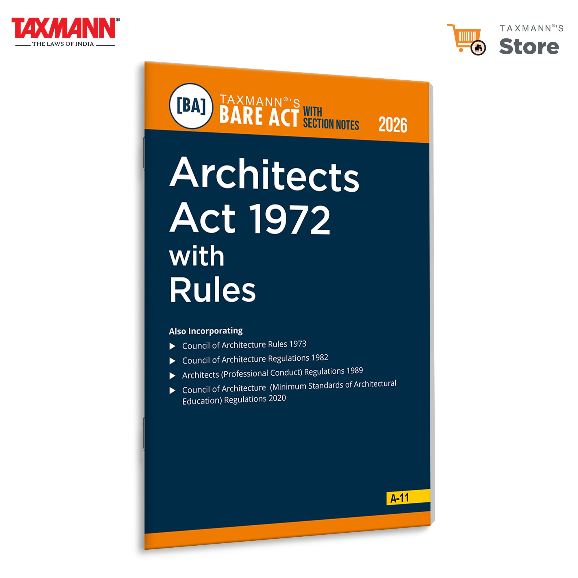 Taxmanns Architects Act 1972 with Rules [Bare Act with Section Notes | 2026 Edition]  Authoritative | Practiceoriented Refer