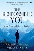 The Responsible YOU : Your Personal Secret Ledger
