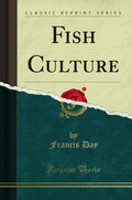 Fish Culture (Classic Reprint)