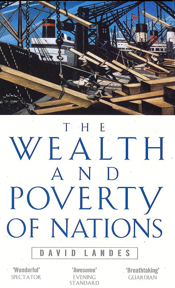 The Wealth and Poverty of Nations