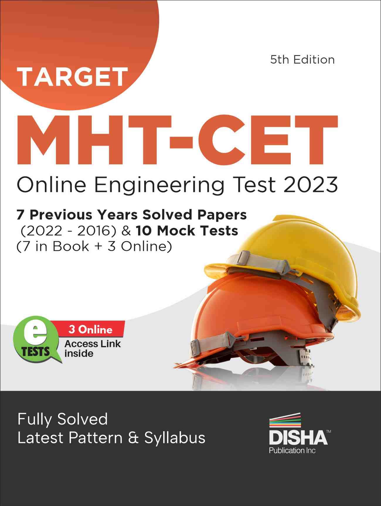 Target MhtCet Online Engineering Test 2023  7 Previous Year Solved Papers (2022  2016) & 10 Mock Tests (7 In Book + 3 Online)
