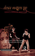 Dance Matters Too: Markers, Memories, Identities