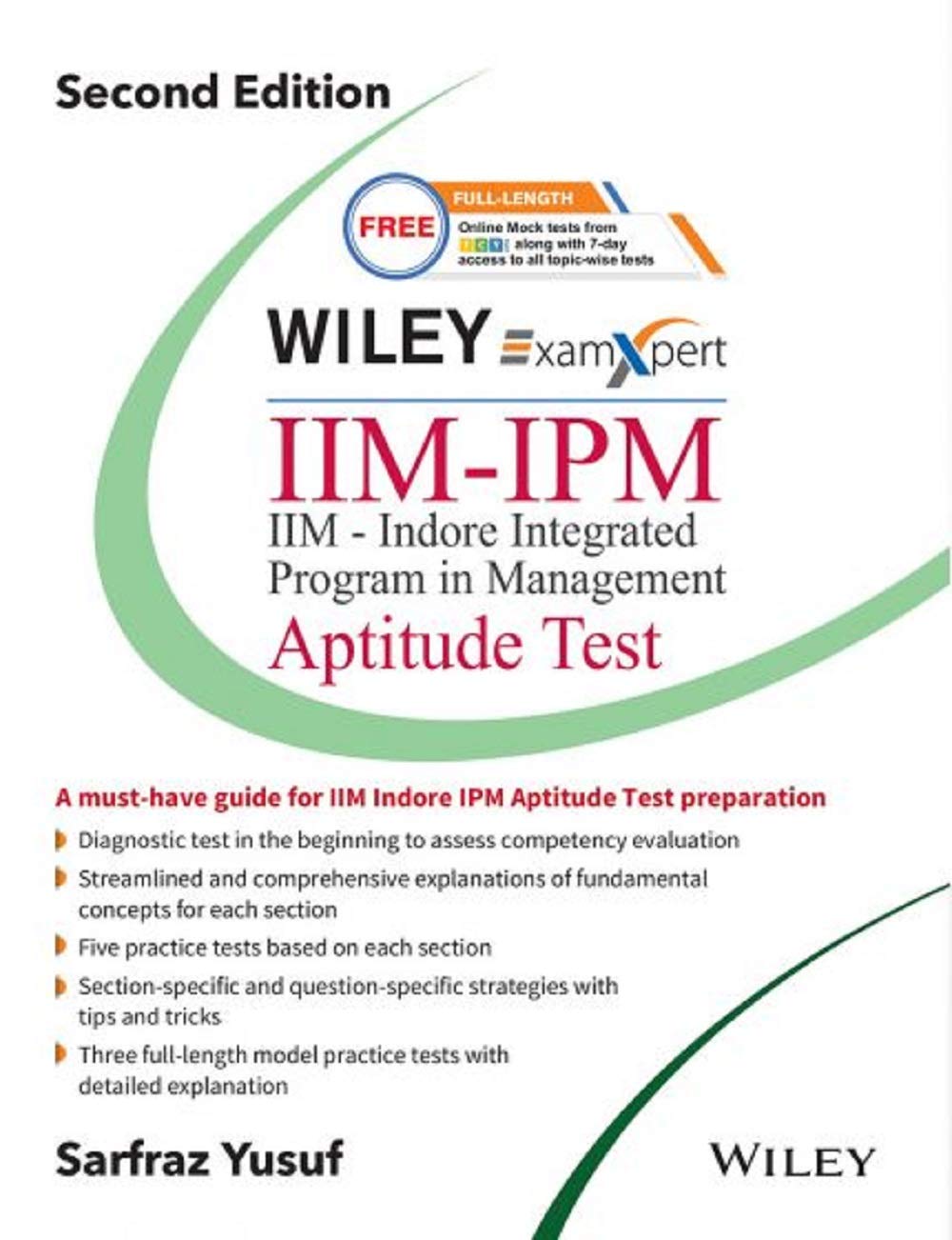 Wileys ExamXpert IIMIPM (IIMIndore Integrated Program in Management) Aptitude Test, 2ed
