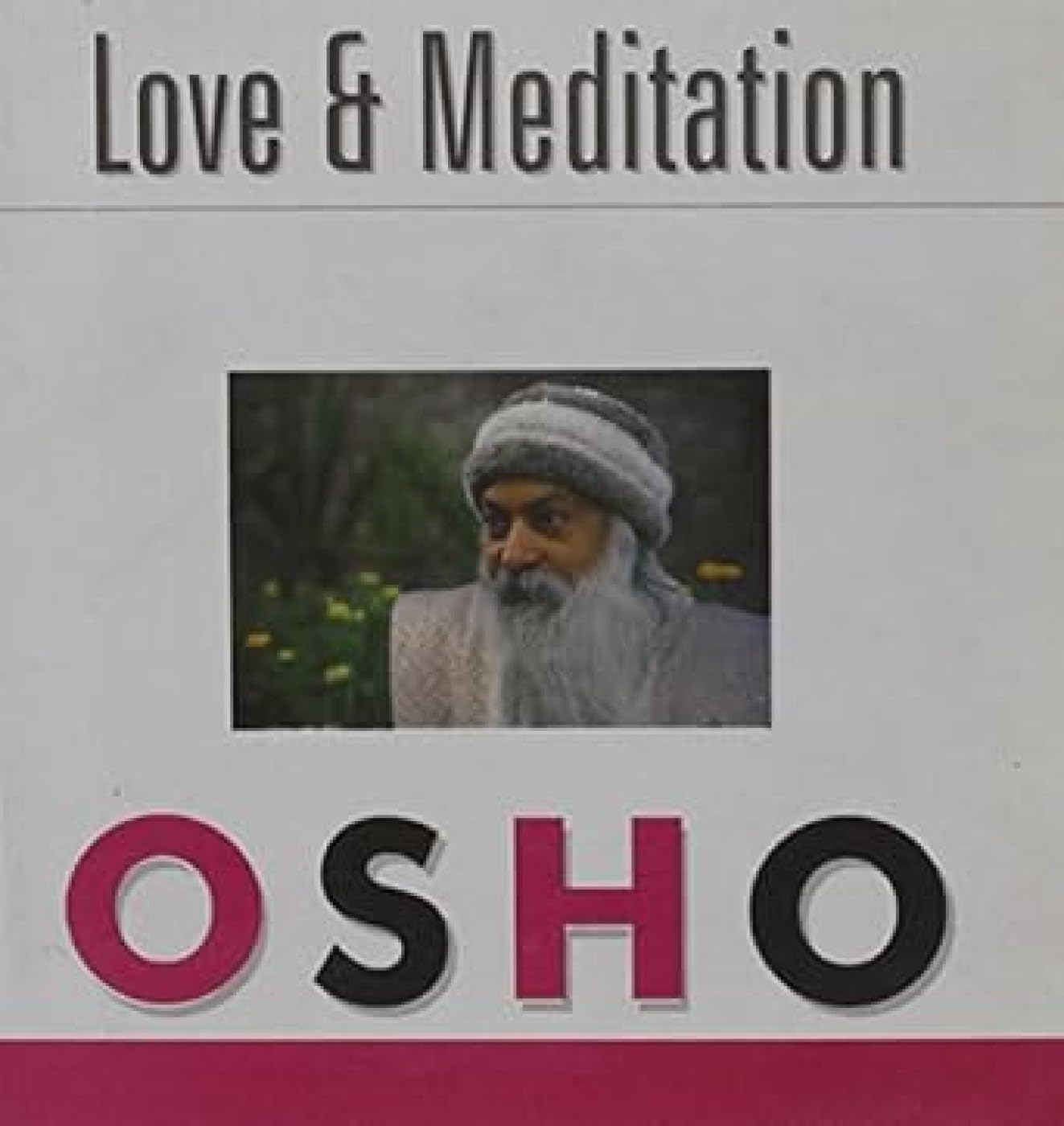 Love And Meditation