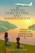 10 Steps To Goal Setting And Manifestation
