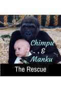 Chimpu & Manku : The Rescue