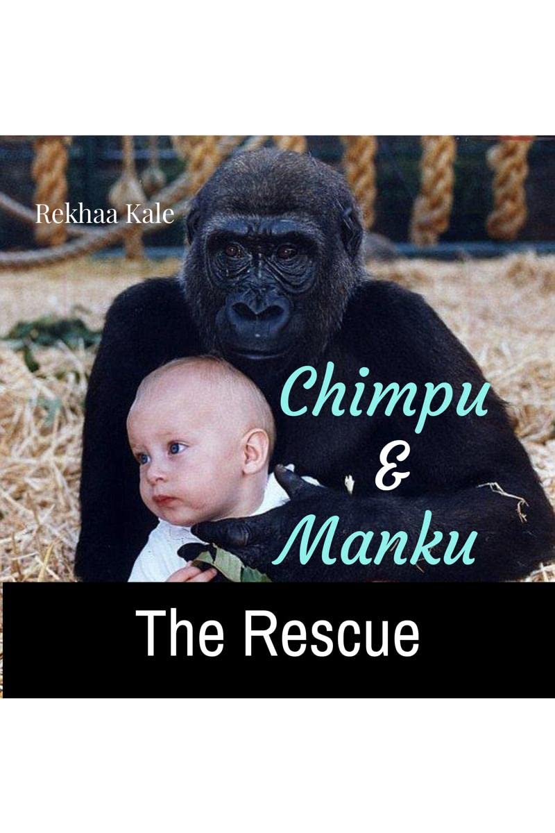 Chimpu & Manku : The Rescue