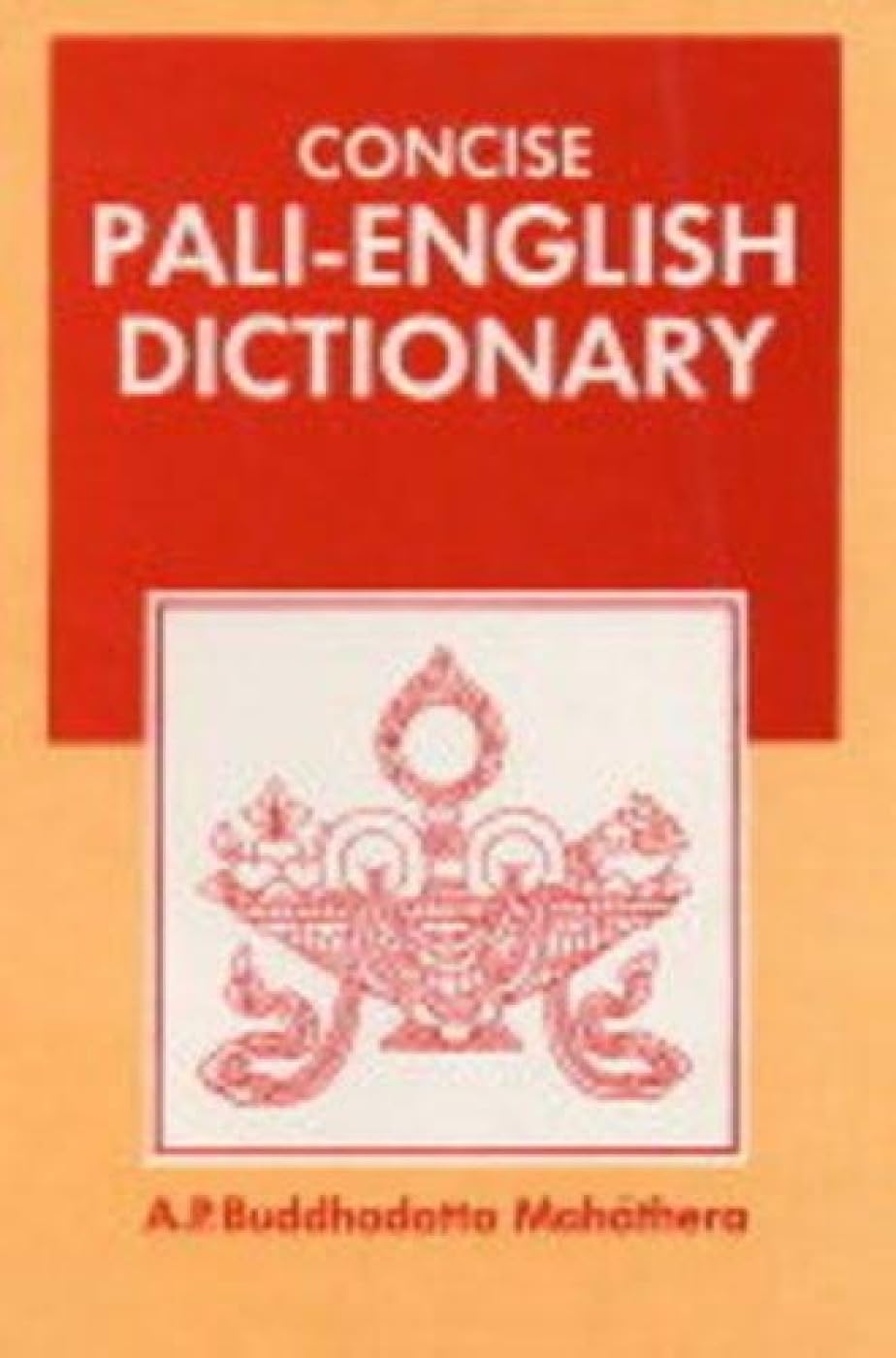 Concise PaliEnglish Dictionary