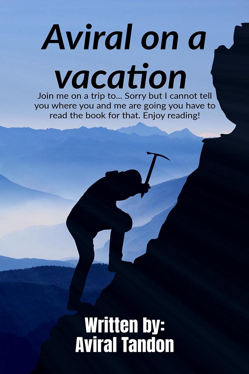 Aviral on a vacation: Join me on a trip to... Sorry but I cannot tell you where you and me are going you have to read the book f