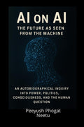 AI on AI: The Future as Seen from the Machine