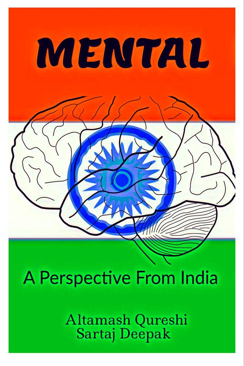 Mental: A Perspective From India