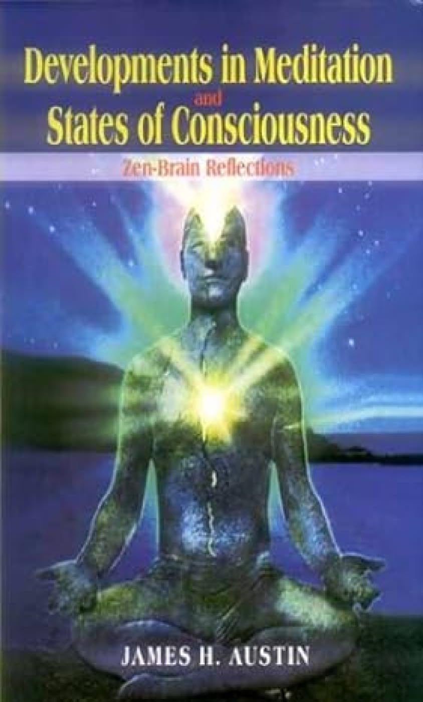 Developments in Meditation and States of Consciousness: ZenBrain Reflections