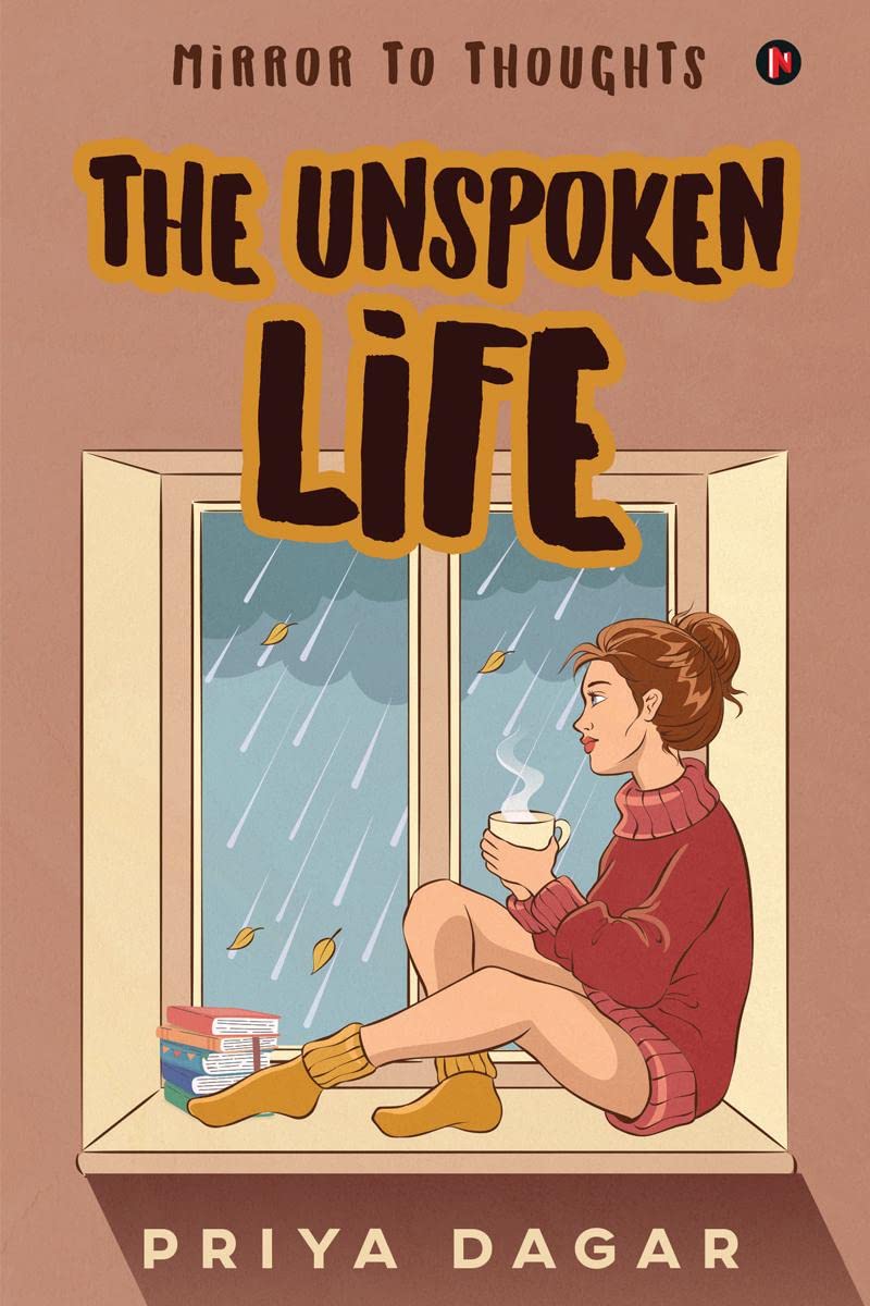 The Unspoken Life : Mirror To Thoughts