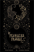 Fearless Fragile