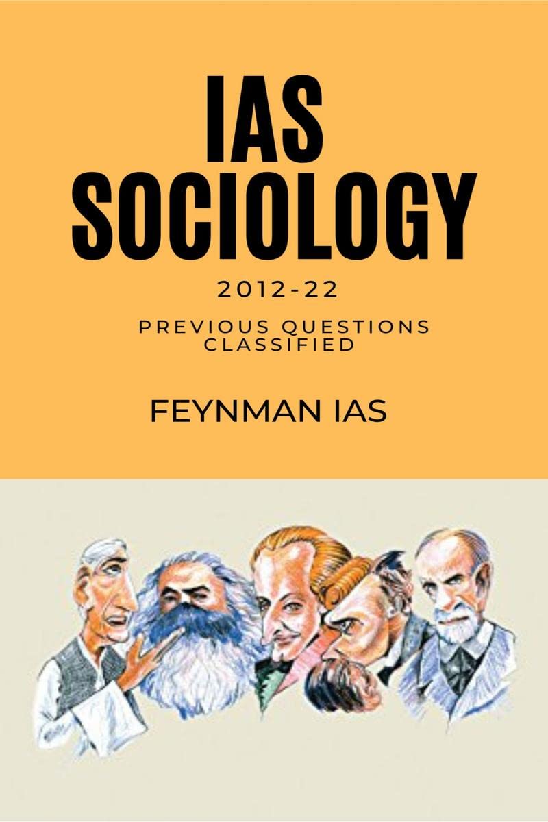 Ias Sociology : Previous Questions Classified