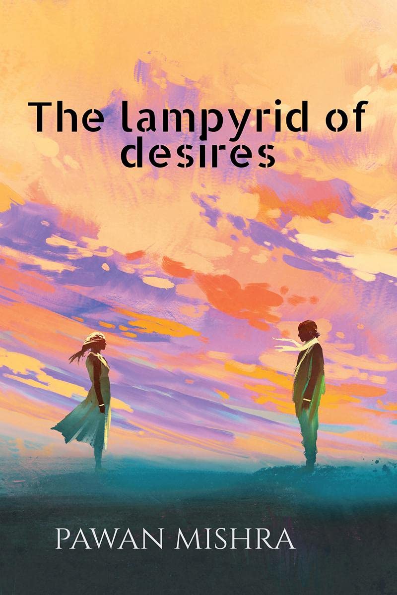 The Lampyrid Of Desires
