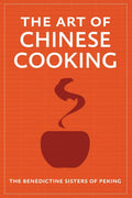 The Art of Chinese Cooking