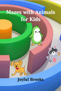 Mazes with Animals for Kids : Amazing Mazes |44 Pages|Cool Puzzles for Kids