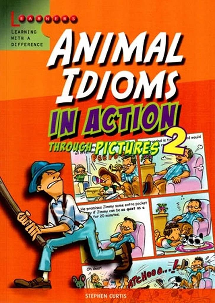 Animal Idioms in Action Through Pictures 2