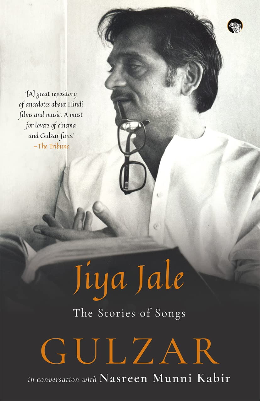 Speaking Tiger Publishing Private Limited Jiya Jale The Stories Of Songs.