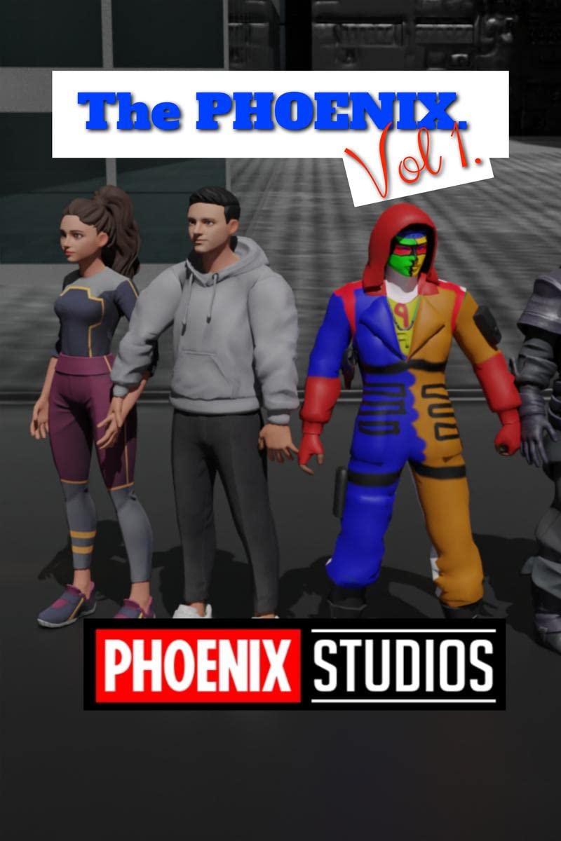 The Phoenix. Vol 1. : BY PHOENIX STUDIOS.