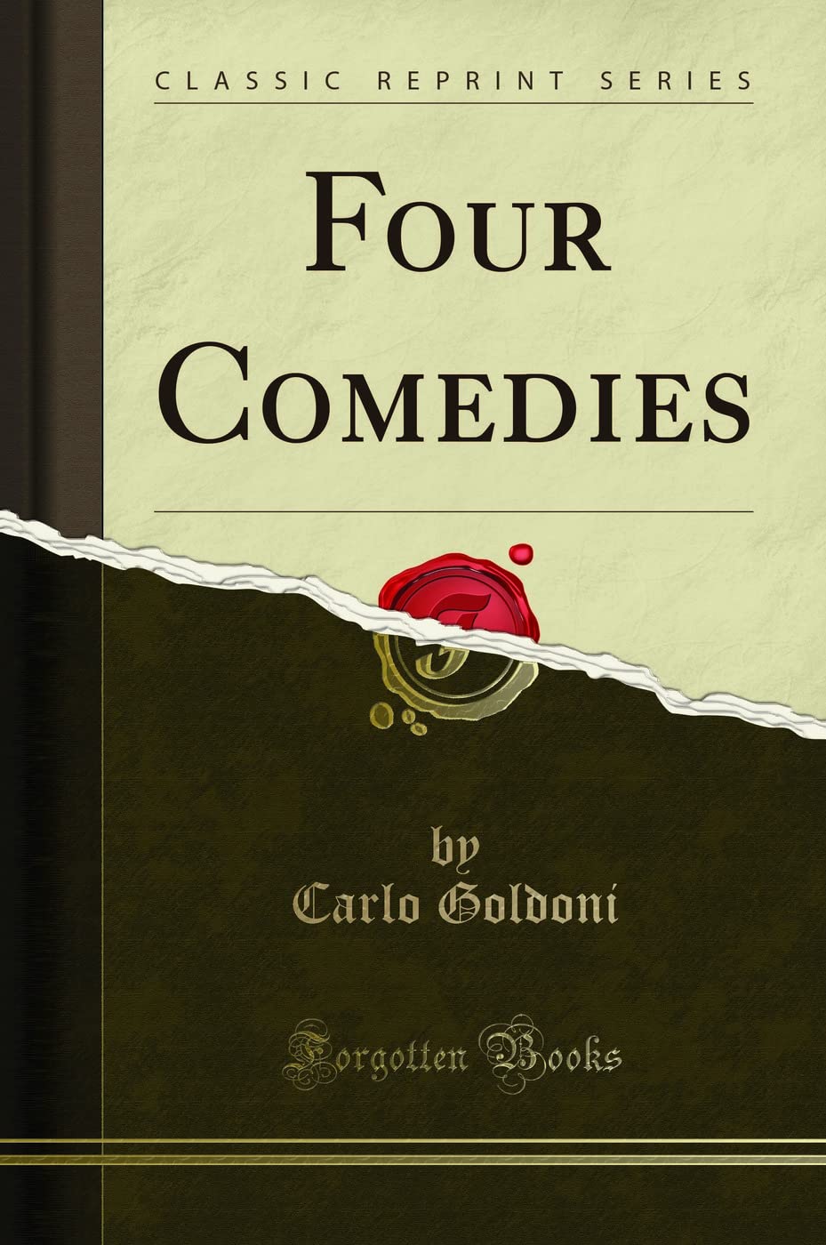 Four Comedies (Classic Reprint)
