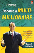 How to Become a MultiMillionaire