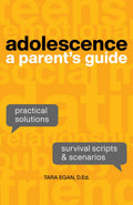 Adolescence: A Parents Guide