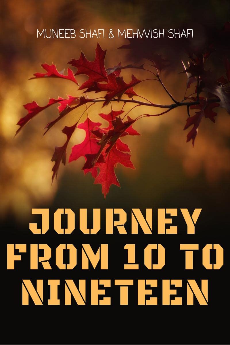 Journey from 10 to nineteen