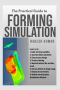 The Practical guide to Forming Simulation