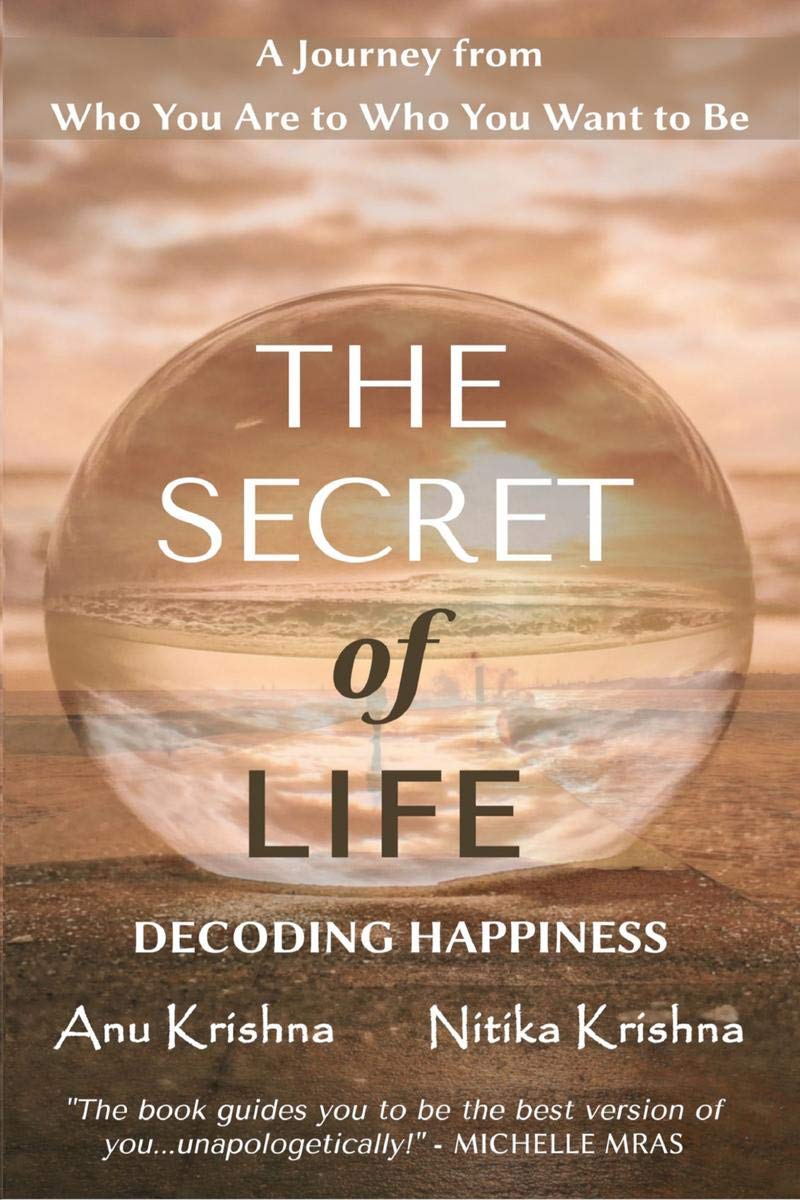 The Secret Of Life  Decoding Happiness