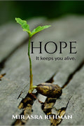 Hope : It Keeps You Alive