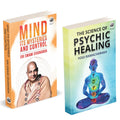 Mind : Its Mysteries And Control | The Scince Of Psychic Healing | Sri Swami Sivananda | Yogi Ramacharaka | English Paperback Bo