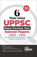 6 YearWise Uppsc Mains Previous Year Solved Papers (2023  2018) For General Studies Papers 1 To 6, Essay & General Hindi  4Th