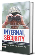 Internal Security (English) : Understanding Threats, Challenges, and Strategies for a Secure Nation | External and Internal Secu