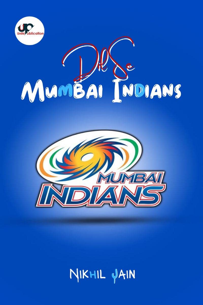 Dil Se Mumbai Indians /    