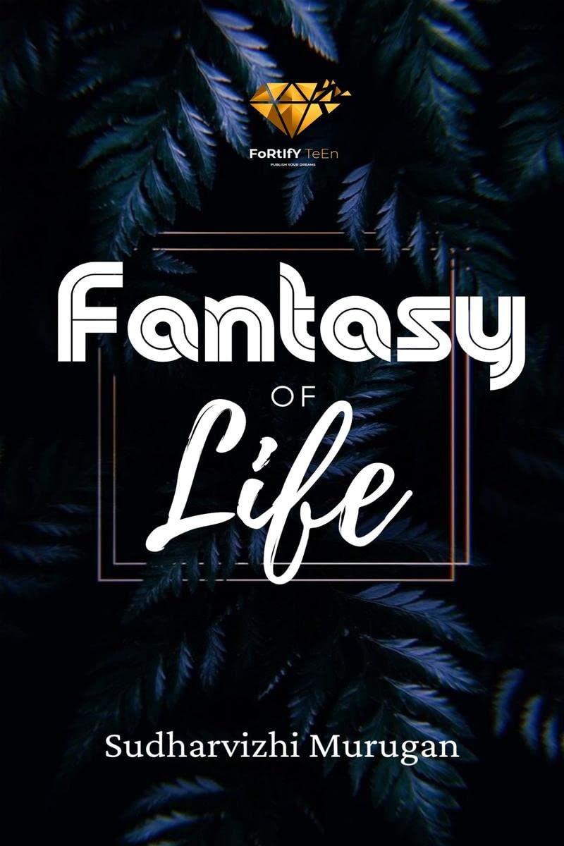 Fantasy Of Life