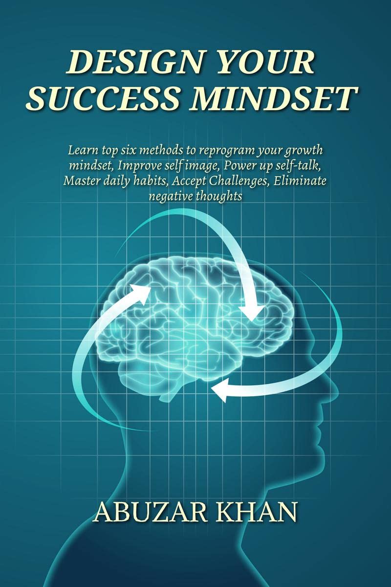 DESIGN YOUR SUCCESS MINDSET