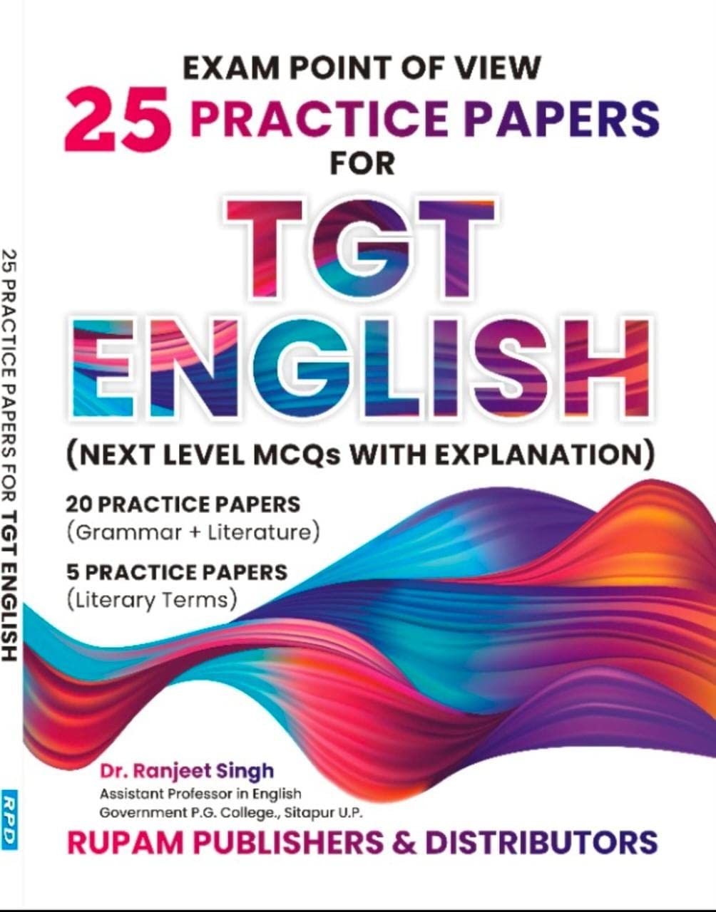 Exam Point of View 25 Practice Papers for TGT English (Next Level MCQs with Explanation)