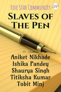 Slaves Of The Pen: Daiso Publishing House