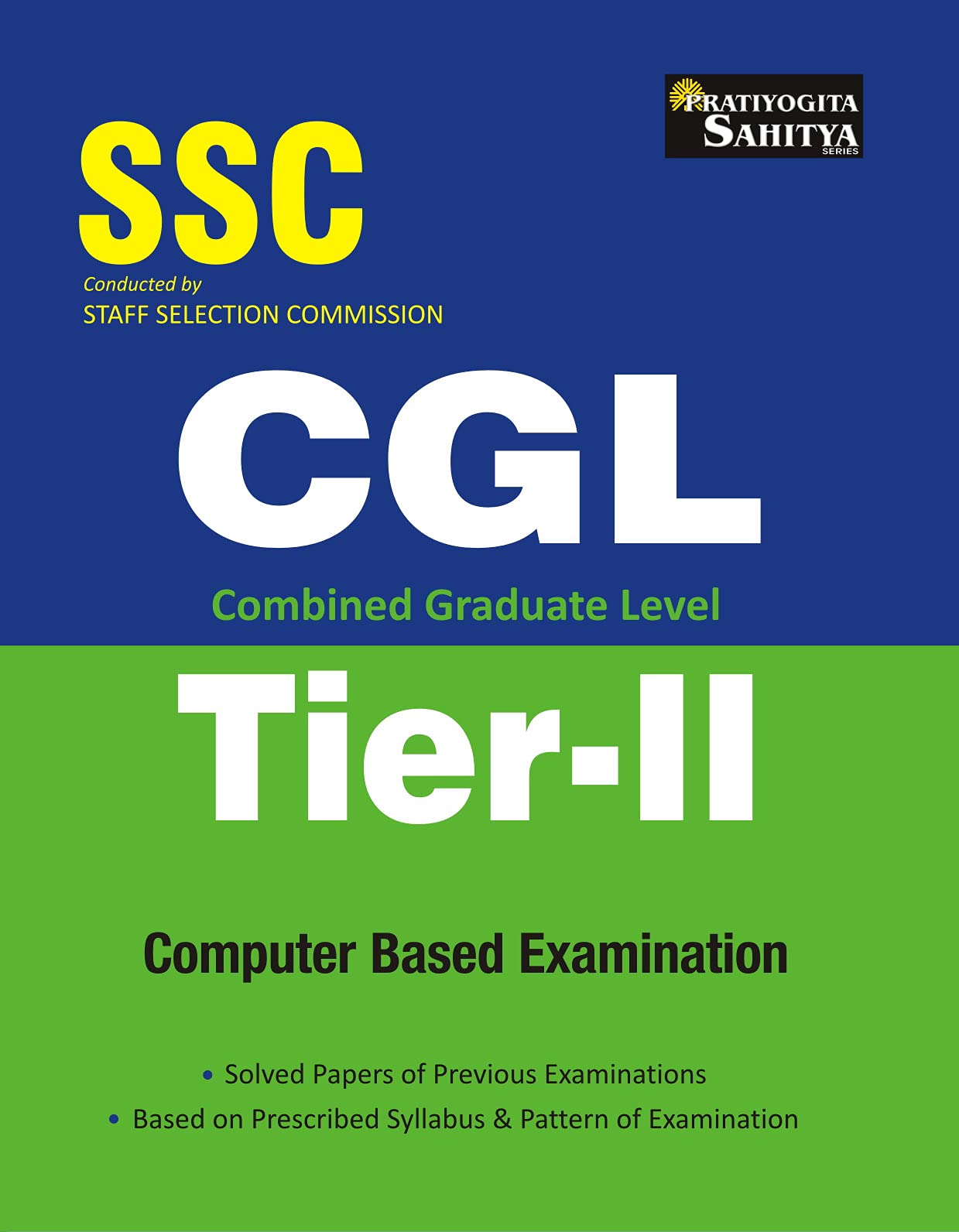 SSC Combined Graduate Level tier 2 GUIDE E. E.