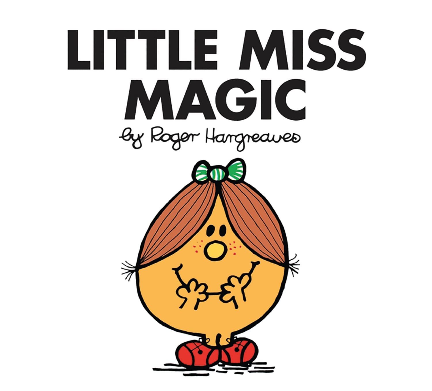 Little Miss Magic: The Brilliantly Funny Classic ChildrenS Illustrated Series (Little Miss Classic Library)