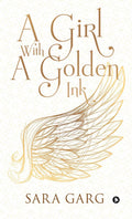 A Girl With A Golden Ink
