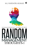 Random Management Thoughts1 : Management Simplified