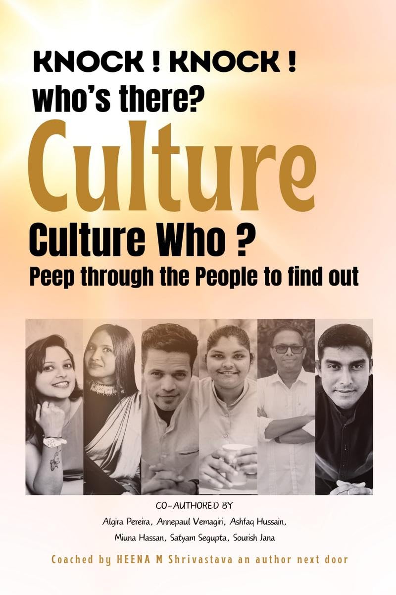 Knock ! Knock ! Whos there? Culture